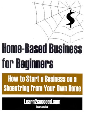 cover image of Home-Based Business for Beginners
